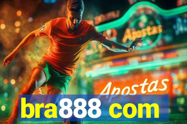 bra888 com